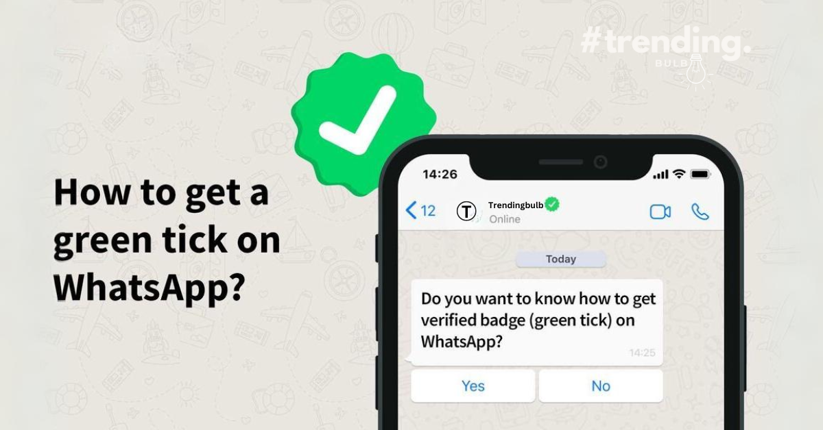 how to get green tick on whatsapp