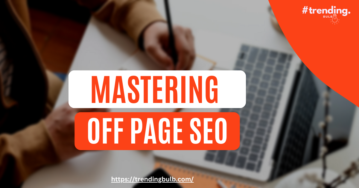 mastering off page seo