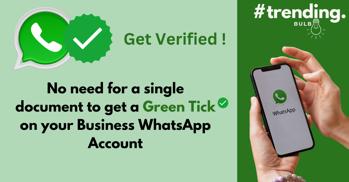 WhatsApp Green Tick Verification