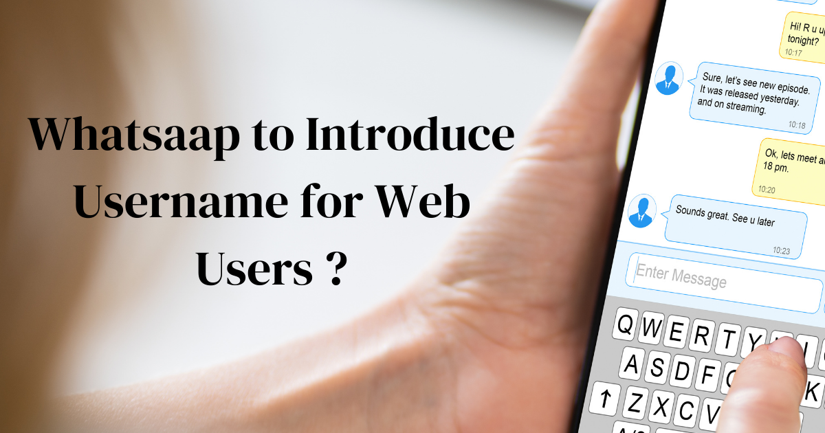 WhatsApp's Upcoming Username Feature