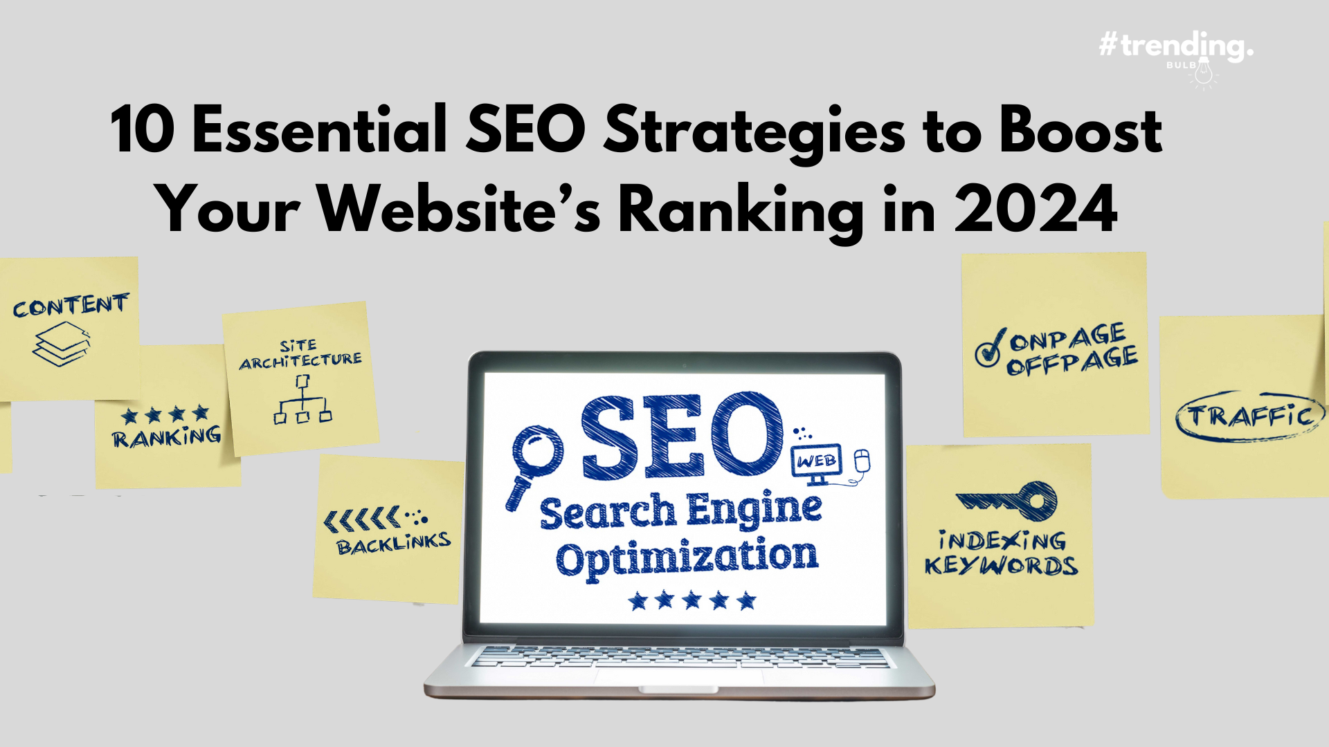 SEO Strategies to boost Your Website's Performance