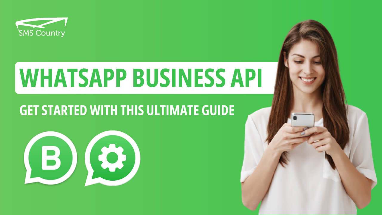 Benefits of the WhatsApp Business API for businesses